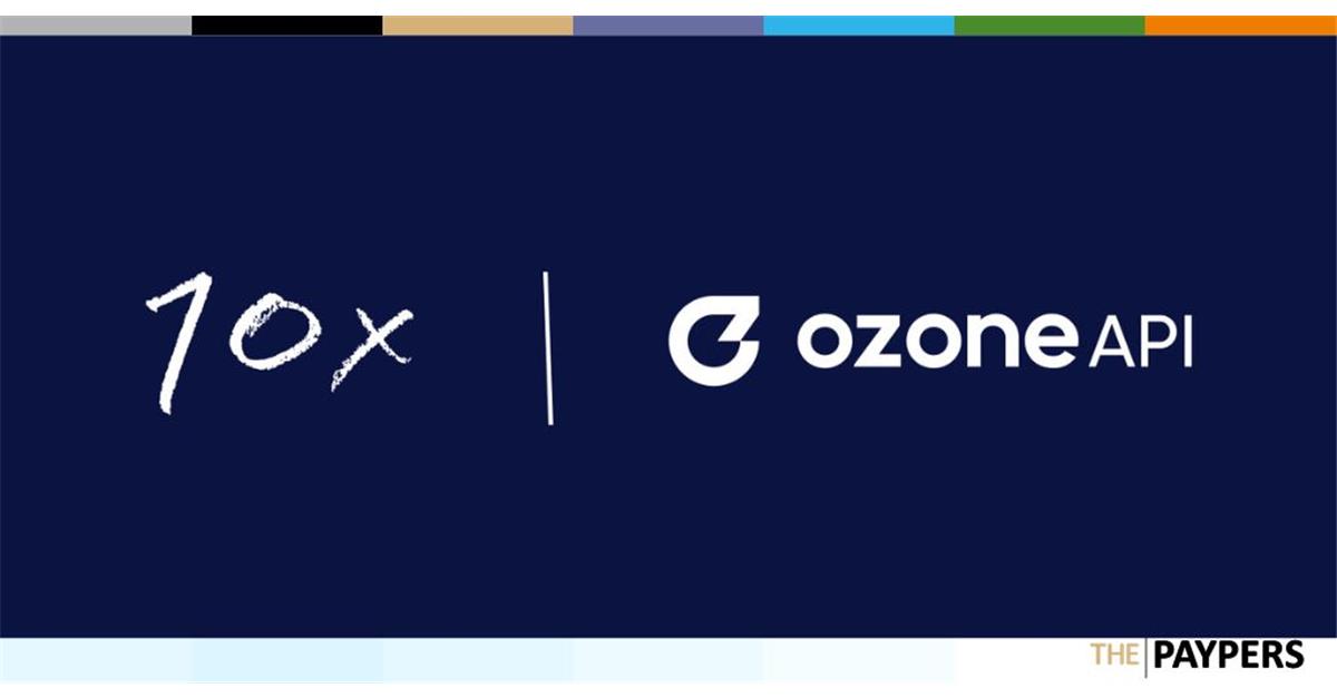 Cloud-native SaaS core banking platform 10x Banking has partnered with Ozone API to simplify the delivery of Open Banking APIs for banks.