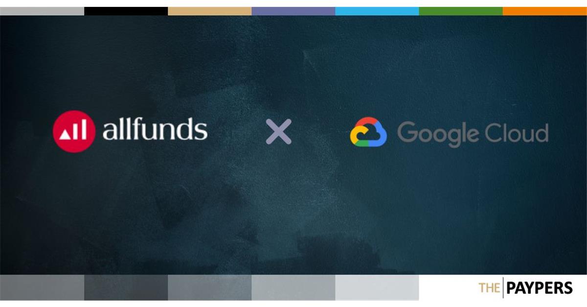 B2B WealthTech platform Allfunds has announced its collaboration with Google Cloud, with the company aiming to improve its features via cloud computing, analytics, and AI. 