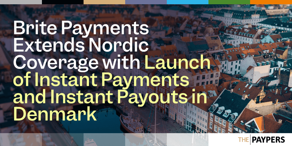 Brite Payments has launched Open Banking-supported instant payments and payouts in Denmark.