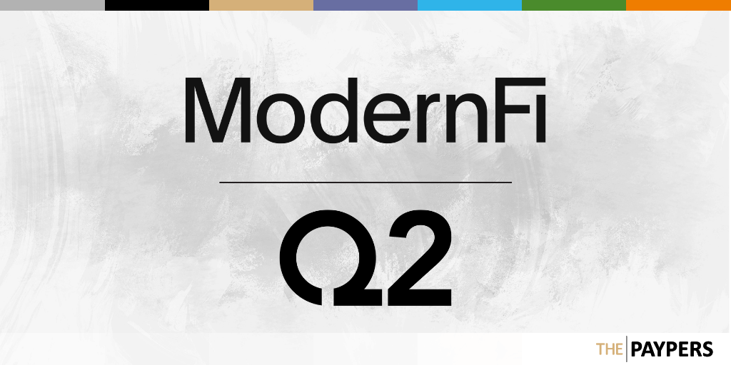 ModernFi has announced its integration with Q2’s Digital Banking Platform via the latter’s Partner Acceleration Program.