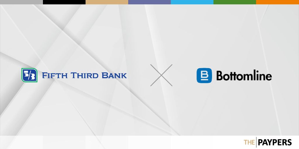 Fifth Third has announced its partnership with Bottomline in order to launch a new payables solution and its business payment network, Paymode-X.  