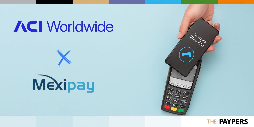 ACI Worldwide and Mexipay partner on real-time payments