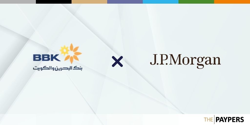 BBK-JP Morgan to boost cross-border payments in Bahrain. 