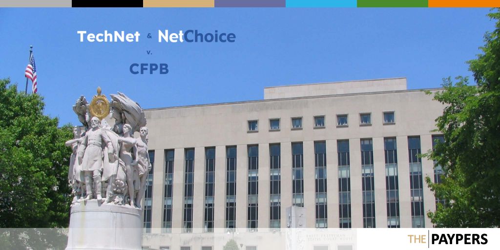 NetChoice and TechNet sue the US CFPB to block regulation