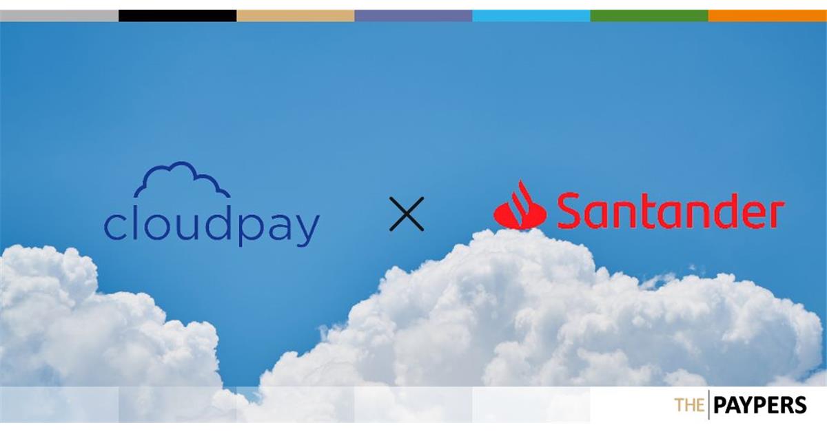 CloudPay and Banco Santander launch on-demand pay solutions in Spain