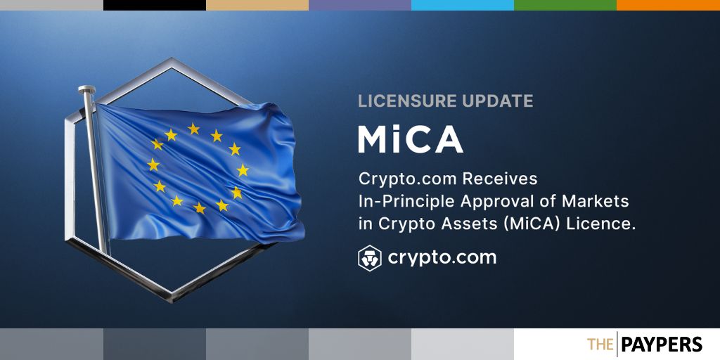 Crypto.com gains in-principal approval for MiCA licence