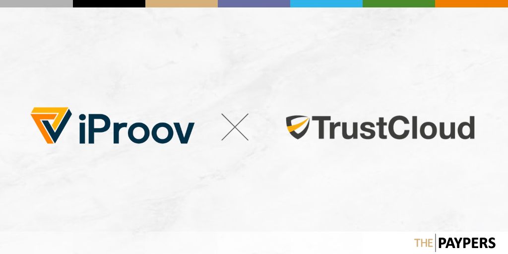 iProov and TrustCloud have partnered to work on supporting organisations in better handling digital identity management.