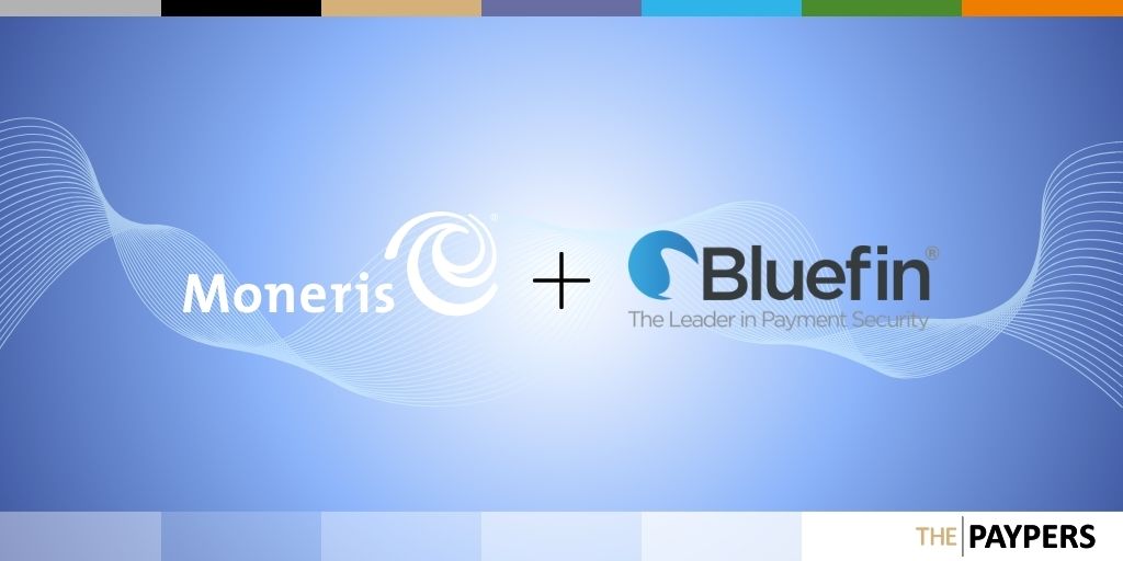 Bluefin, Moneris to simplify P2PE solutions for merchants in Canada