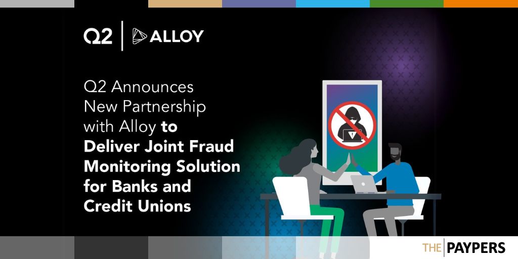 Q2 partners with Alloy to provide optimised fraud monitoring services