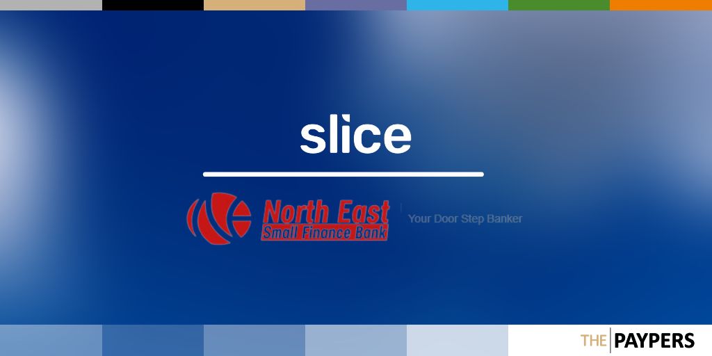 Slice merges with North East Small Finance Bank