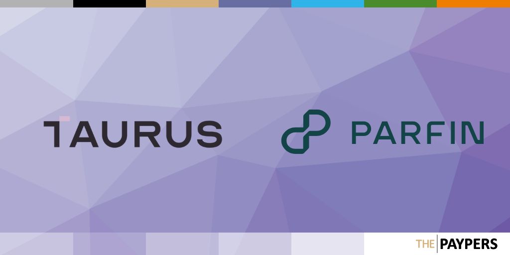 Taurus and Parfin to expand digital assets in Latin America and Europe