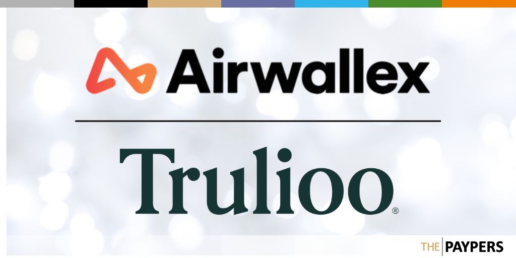 Trulioo, a provider of identity verification services, has announced an expansion of its ongoing partnership with Airwallex, a global payments and financial services platform.