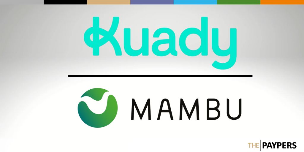 Cloud banking provider Mambu has partnered with Kuady to roll out the Kuady digital wallet in Peru, Chile, and Argentina.