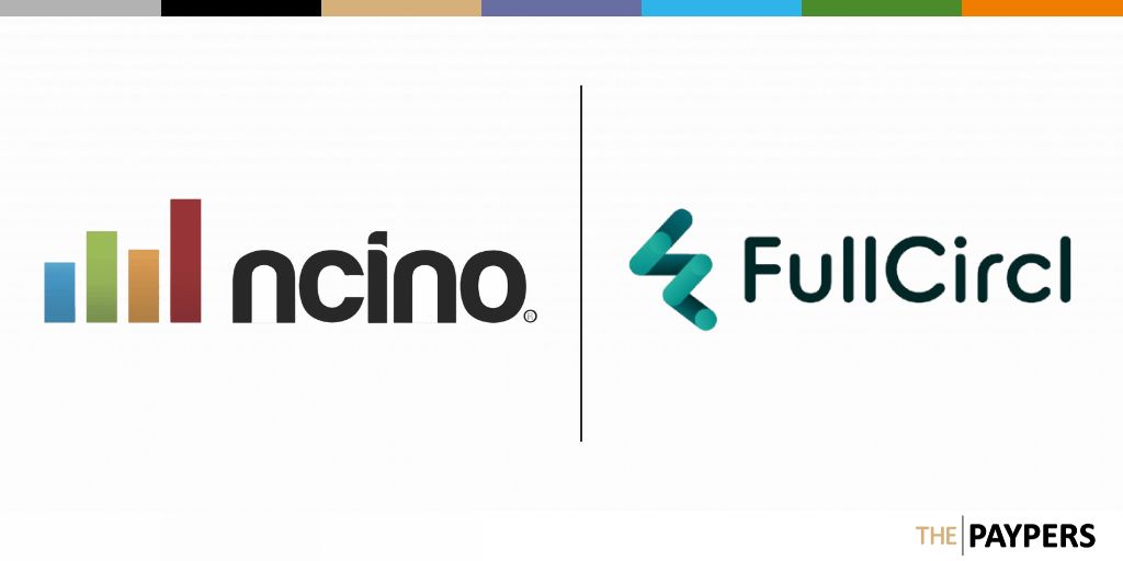 Financial technology provider nCino has announced a definitive agreement to acquire FullCircl, a UK-based SaaS platform.