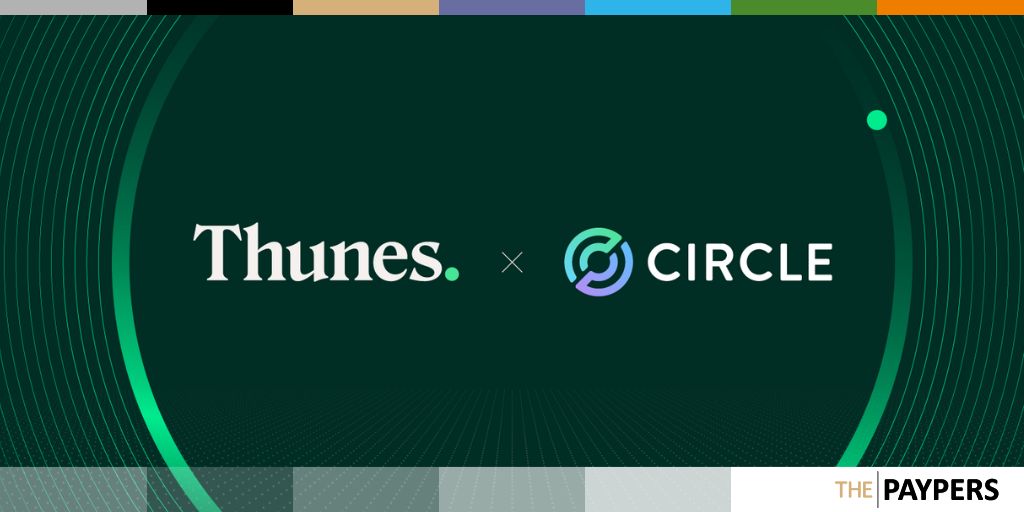 Cross-border payments platform Thunes has entered into a strategic collaboration with digital financial company Circle.