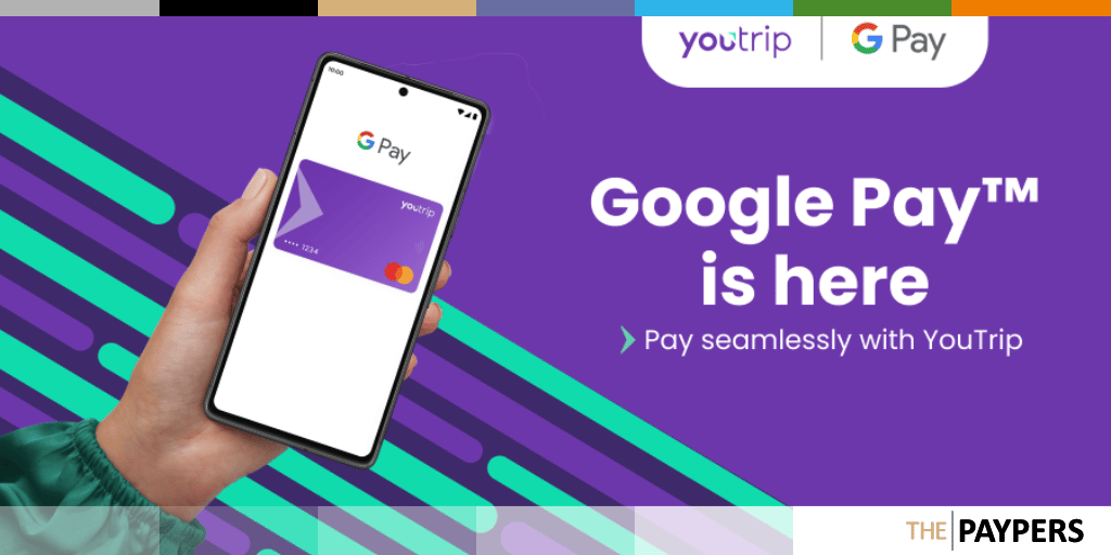 YouTrip has integrated Google Pay as a new contactless payment method for its Android users.